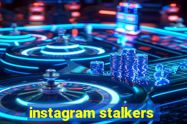 instagram stalkers